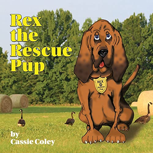 Stock image for Rex the Rescue Pup for sale by Gulf Coast Books