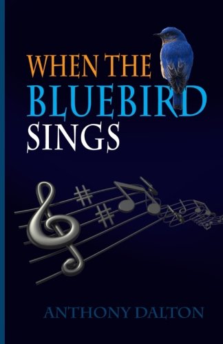 Stock image for When the Bluebird Sings: a short story for sale by Revaluation Books