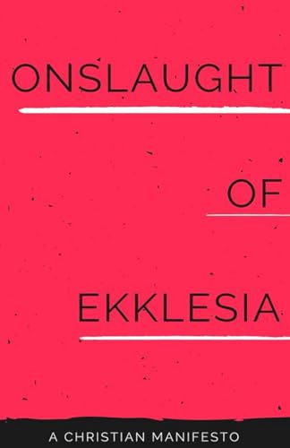 Imagen de archivo de Onslaught of Ekklesia a la venta por Once Upon A Time Books