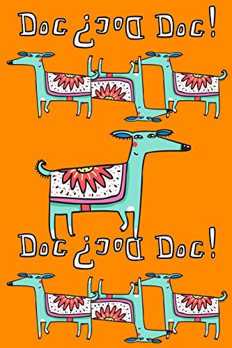 Imagen de archivo de Journal Notebook For Dog Lovers, Green Dogs in a Row 1: 162 Lined and Numbered Pages With Index For Journaling, Writing, Planning and Doodling, For . Size. (Wagworthy Lined Series) (Volume 66) [Soft Cover ] a la venta por booksXpress