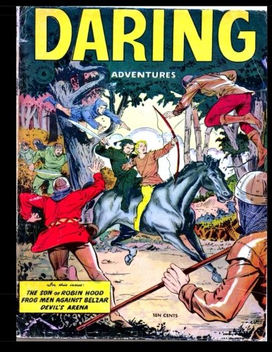 Stock image for Daring Adventures: Approved Comics #6 - Golden Age Historical Comic 1954 for sale by Revaluation Books