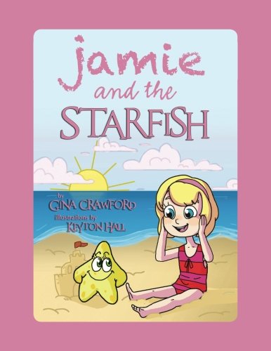 Imagen de archivo de Jamie and the Starfish a la venta por Revaluation Books