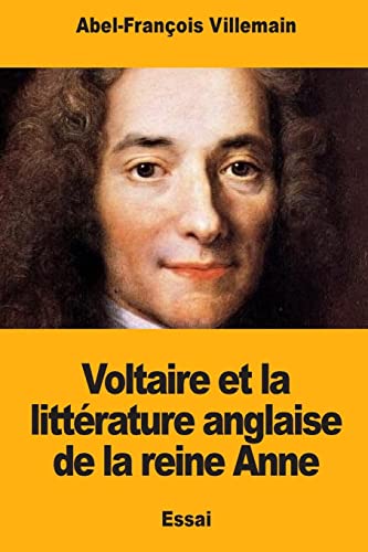 Stock image for Voltaire et la littrature anglaise de la reine Anne (French Edition) for sale by Lucky's Textbooks