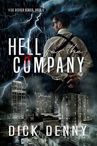 Stock image for Hell for the Company (Nick Decker) for sale by SecondSale