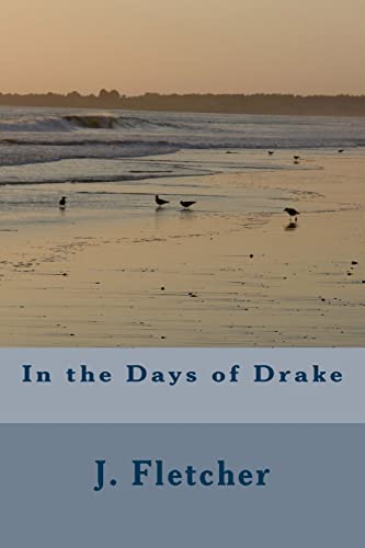 9781985198180: In the Days of Drake
