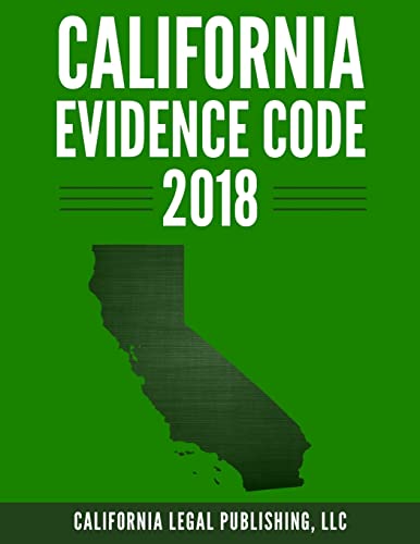 Beispielbild fr California Evidence Code 2018 zum Verkauf von THE SAINT BOOKSTORE
