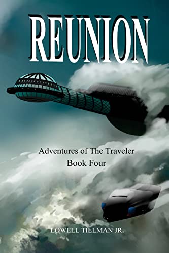 Stock image for Reunion: Adventures of the Traveler for sale by THE SAINT BOOKSTORE
