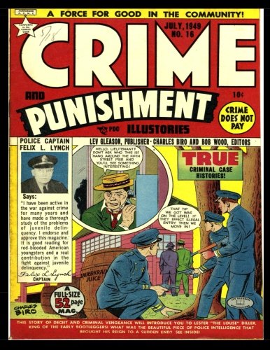 Stock image for Crime and Punishment #16: Golden Age Crime Comic 1949 - True Criminal Case Histories! for sale by Revaluation Books