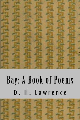 Stock image for Bay: A Book of Poems for sale by Revaluation Books