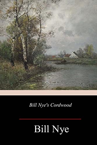 9781985262065: Bill Nye's Cordwood