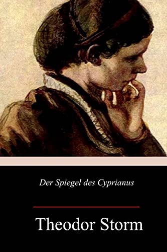 Stock image for Der Spiegel des Cyprianus (German Edition) for sale by Lucky's Textbooks