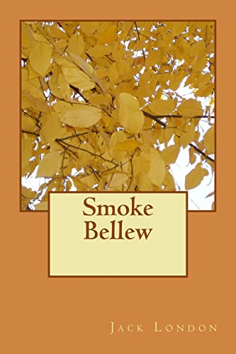 Beispielbild fr Smoke Bellew [Soft Cover ] zum Verkauf von booksXpress