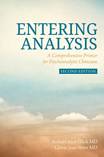 Beispielbild fr Entering Analysis: 2nd Edition: A Comprehensive Primer for Psychoanalytic Clinicians zum Verkauf von THE SAINT BOOKSTORE