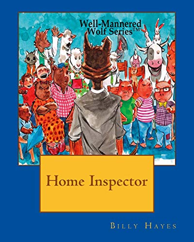 9781985315457: Home Inspector (Well-mannered Wolf)