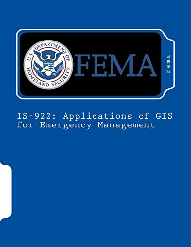 9781985316294: IS-922: Applications of GIS for Emergency Management