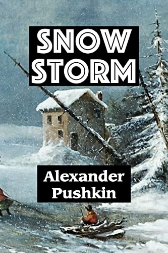 9781985317390: Snow Storm by Alexander Pushkin (Super Large Print Romance)
