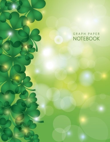 Stock image for Graph Paper Notebook: St. Patrick's Day Shamrock Bullet Journal Graph Paper Notebook 8.5 x 11 inches for sale by Revaluation Books
