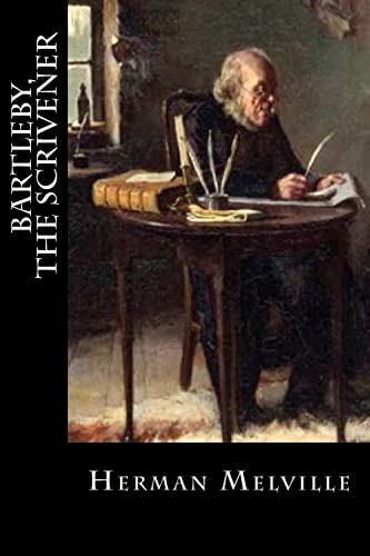9781985324121: Bartleby, The Scrivener: A Story of Wall-Street