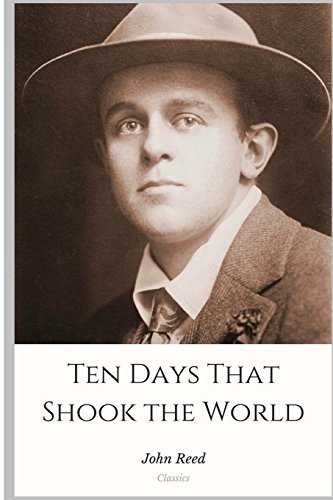 9781985324411: Ten Days That Shook the World