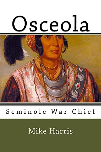 9781985346598: Osceola: Seminole War Chief