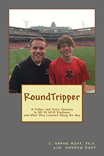 Stock image for Roundtripper: A Father and Son's Journey to All 30 MLB Stadiums and What They Learned Along the Way for sale by SecondSale