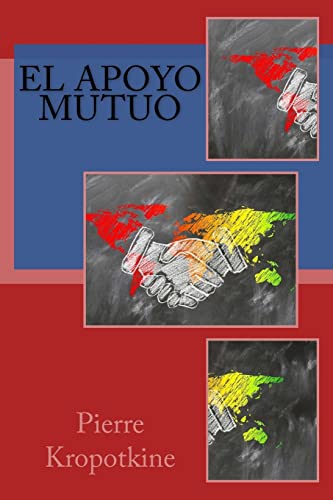 9781985364783: El apoyo mutuo (Spanish Edition)