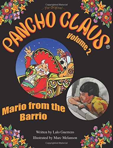 Stock image for Pancho Claus: The Original: Volume 2 - Mario from the Barrio for sale by Revaluation Books