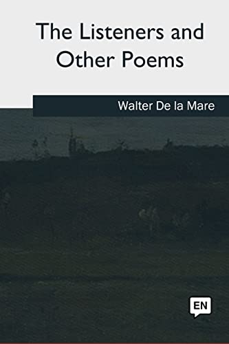 9781985385047: The Listeners and Other Poems