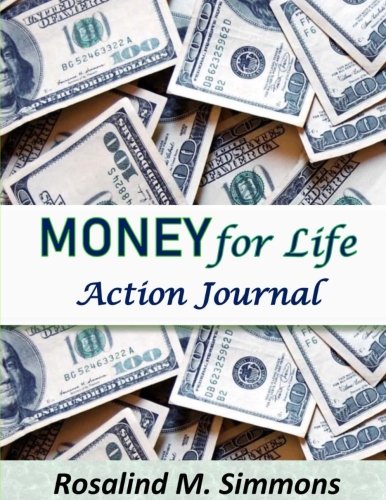 Stock image for Money for Life: Action Journal for sale by Revaluation Books