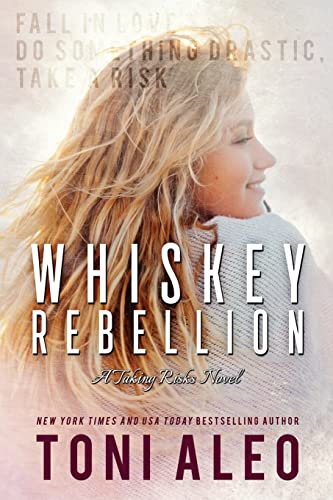 Imagen de archivo de Whiskey Rebellion (Taking Risk Series) a la venta por Save With Sam