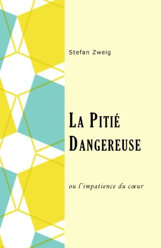 9781985401044: La piti dangereuse: ou l'impatience du coeur (French Edition)