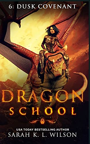 9781985421844: Dragon School: Dusk Covenant