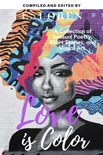 Stock image for Love is Color Anthology for sale by Welcome Back Books