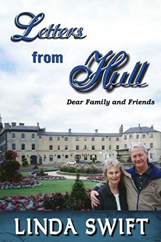 Beispielbild fr Letters from Hull: Dear Family and Friends zum Verkauf von Lucky's Textbooks