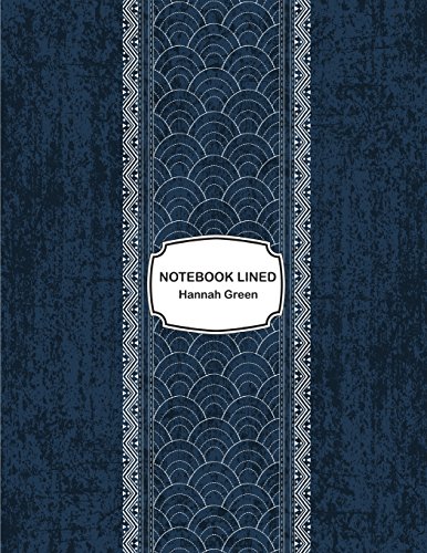 Stock image for Notebook lined: Sashiko indigo dye: Notebook Journal Diary, 110 pages, 8.5" x 11" [Soft Cover ] for sale by booksXpress