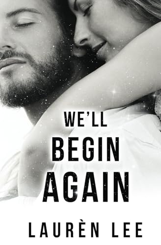 Stock image for We'll Begin Again for sale by SecondSale