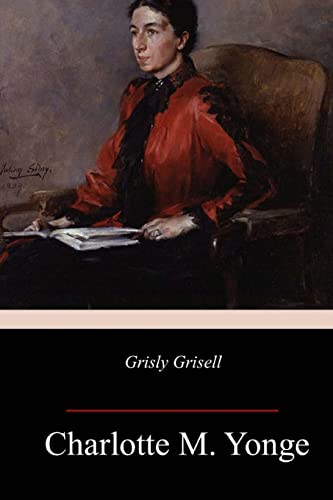 Imagen de archivo de Grisly Grisell a la venta por Lucky's Textbooks
