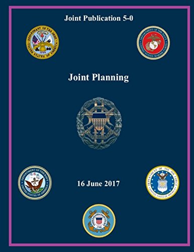 Imagen de archivo de Joint Publication (JP) 5-0, Joint Planning 16 June 2017 a la venta por ThriftBooks-Dallas