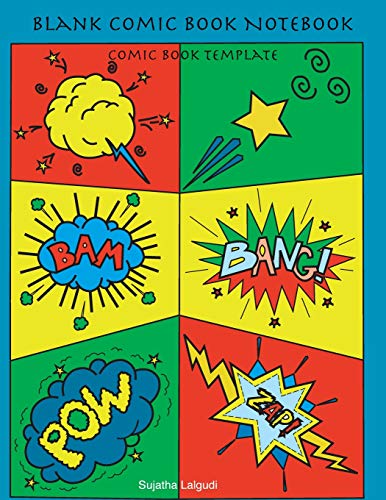 Imagen de archivo de Blank Comic Book Notebook: Create your own Comic Book Strip, Variety of Templates, Draw, Sketch, Gifts for Boys, Sketching, Drawing, Panels for Action, Story, Gifts for Kids a la venta por Revaluation Books