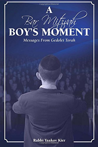 9781985613027: A Bar Mitzvah Boy's Moment