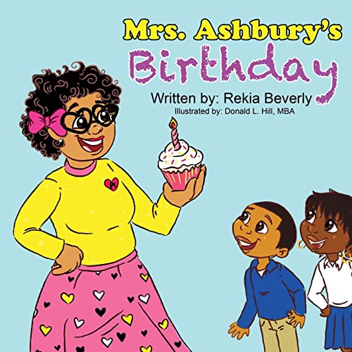 9781985622265: Mrs. Ashbury's Birthday