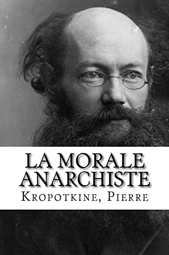 Beispielbild fr La Morale anarchiste (French Edition) [Soft Cover ] zum Verkauf von booksXpress