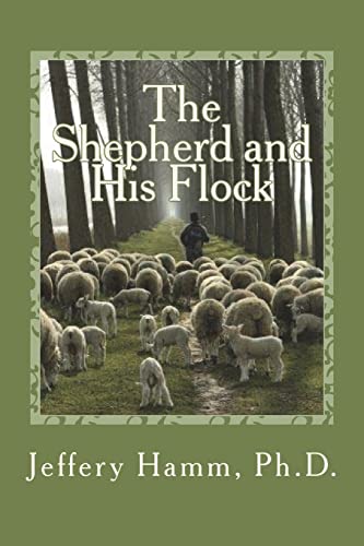 Stock image for The Shepherd and His Flock for sale by THE SAINT BOOKSTORE