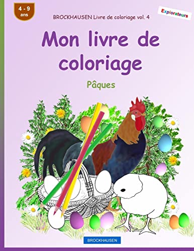 Beispielbild fr BROCKHAUSEN Livre de coloriage vol. 4 - Mon livre de coloriage: Pques zum Verkauf von Buchpark