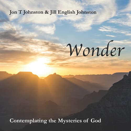 Stock image for Wonder: Contemplating the Mysteries of God (Be Still) for sale by Revaluation Books