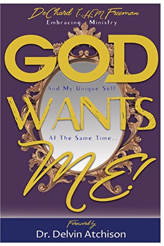 Stock image for God Wants Me!: Embracing ministry and my unique self at the same time for sale by ThriftBooks-Dallas