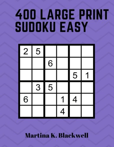 9781985653160: 400 Large Print Sudoku Easy: Fun with Numbers,A Guide to Mathematical Fun [Idioma Ingls]
