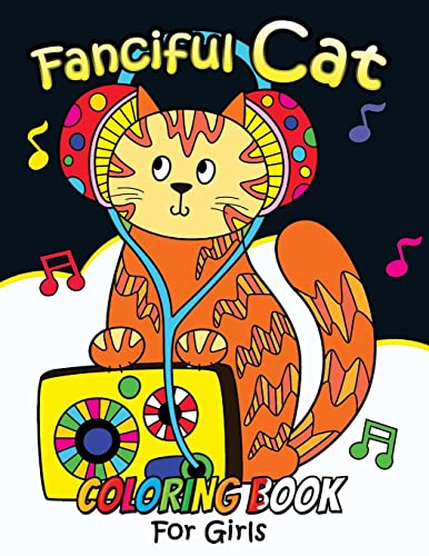 Stock image for Fanciful Cat Coloring Book For Girls: Animal Stress-relief Coloring Book For Adults and Grown-ups [Soft Cover ] for sale by booksXpress
