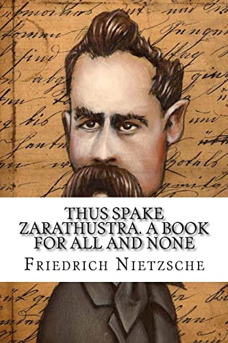 Stock image for Thus Spake Zarathustra a Book for All and None for sale by THE SAINT BOOKSTORE