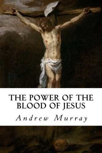 9781985666276: The Power of the Blood of Jesus